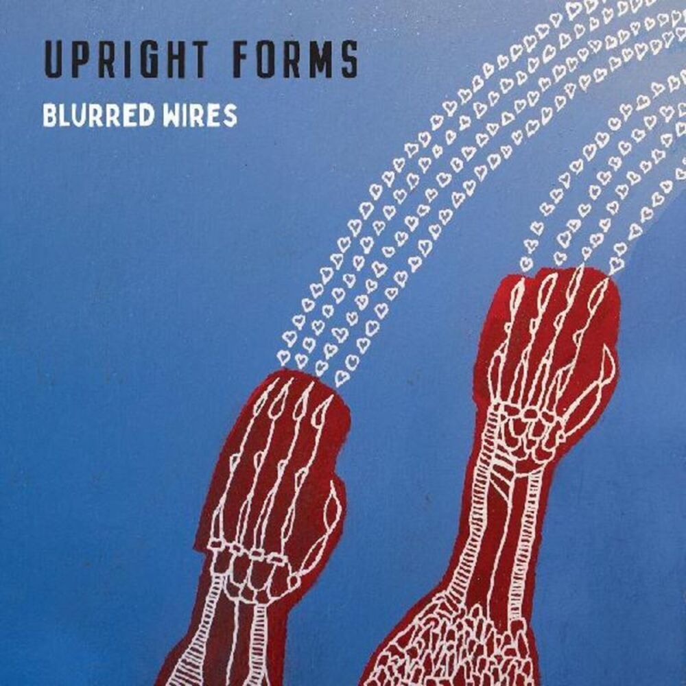 Upright Forms - Blurred Wires  CD